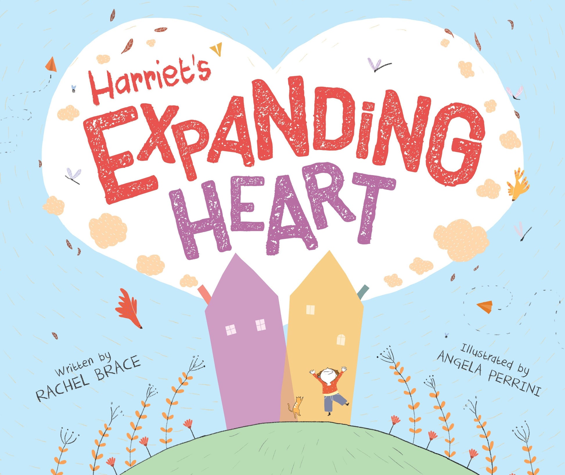 front cover of Harriet's Expanding Heart with author and illustrator names